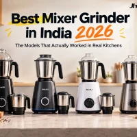 Best Mixer Grinder in India 2026 The Models That Actually Worked in Real Kitchens